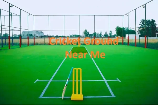 Cricket Ground Near Me