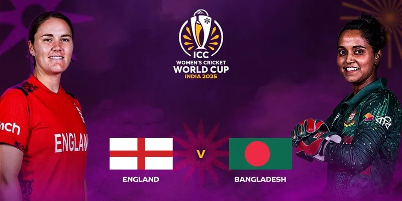 England Women vs Bangladesh Women ODI World Cup 2025
